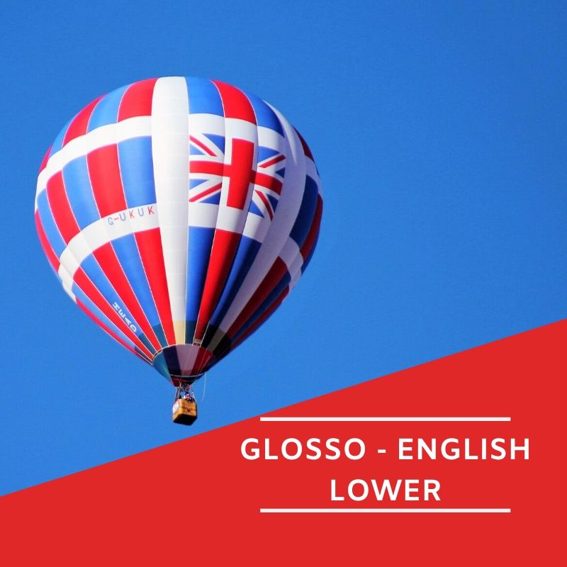 GLOSSO-ENGLISH LOWER